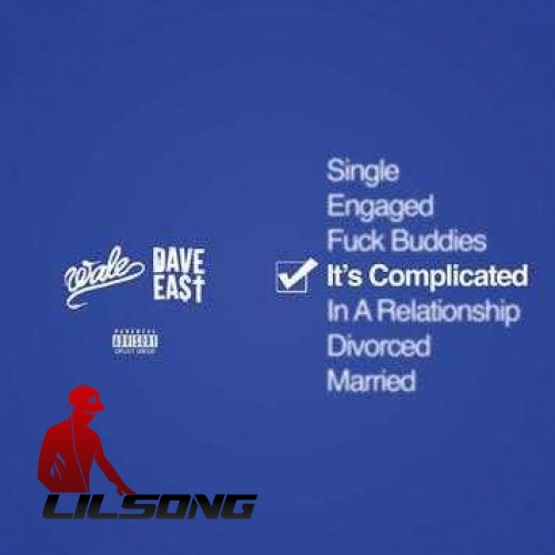 Wale - Its Complicated (Remix)